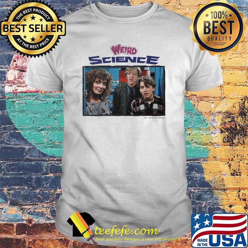 Official Weird science shirt Official Weird science shirt