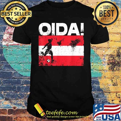 Oida Austria Football Team Fan Soccer Flag Jersey Austria T-Shirt