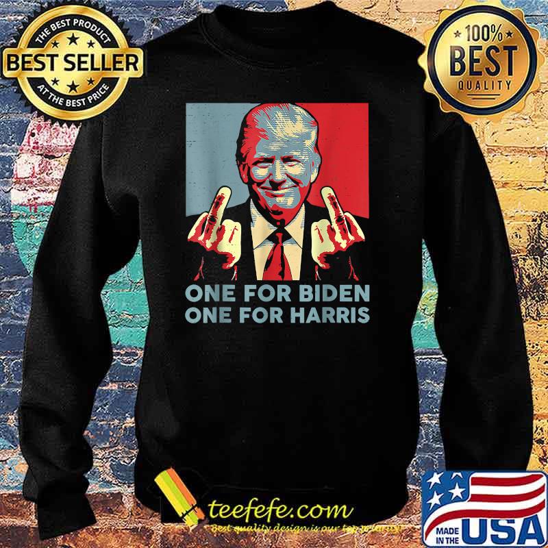 One for biden one for harris Trump Middle Finger Biden Harris Republican T-Shirt Sweater One for biden one for harris Trump Middle Finger Biden Harris Republican T-Shirt Sweater