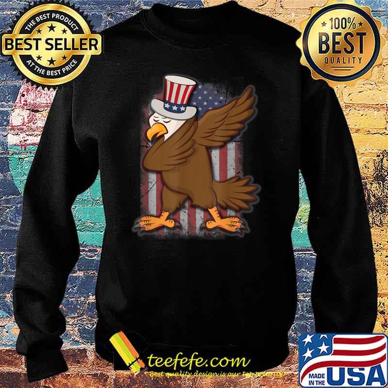 Patriotic Eagle 4th of July Dab USA American Flag T-Shirt Sweater Patriotic Eagle 4th of July Dab USA American Flag T-Shirt Sweater