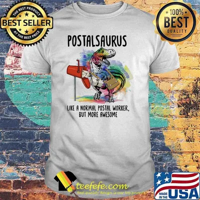 Postalsaurus like a normal postal worker but more awesome T rex watercolor shirt