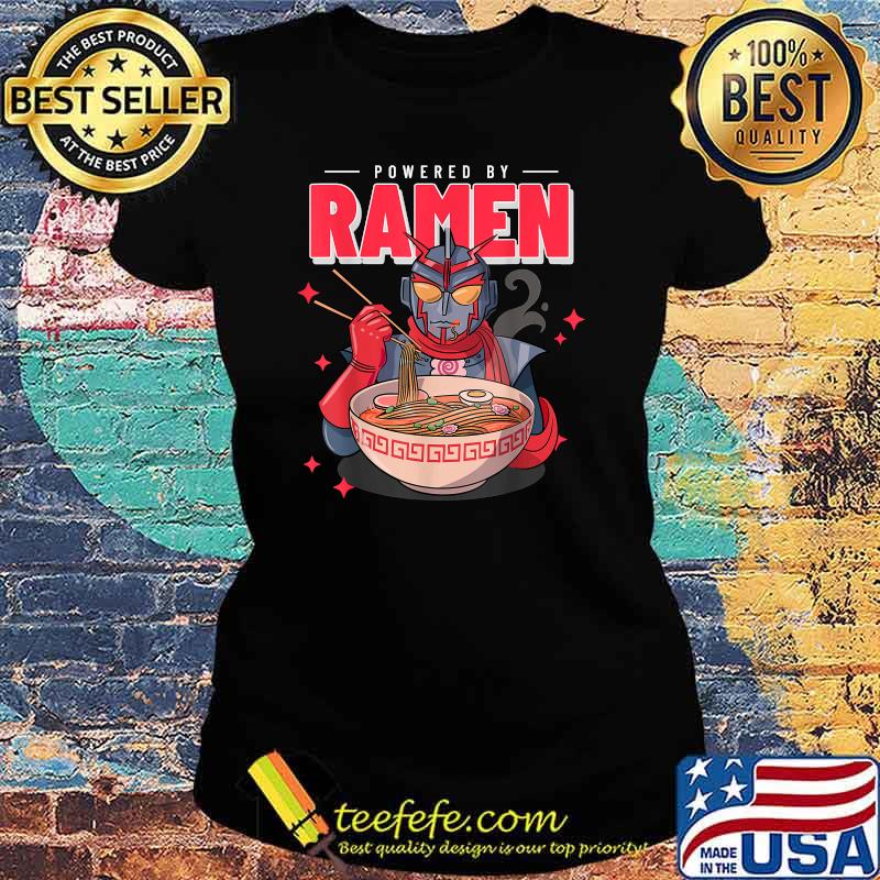 Powered By Ramen Japanese Anime Funny Robot Ramen Noodles T-Shirt Ladies tee Powered By Ramen Japanese Anime Funny Robot Ramen Noodles T-Shirt Ladies tee