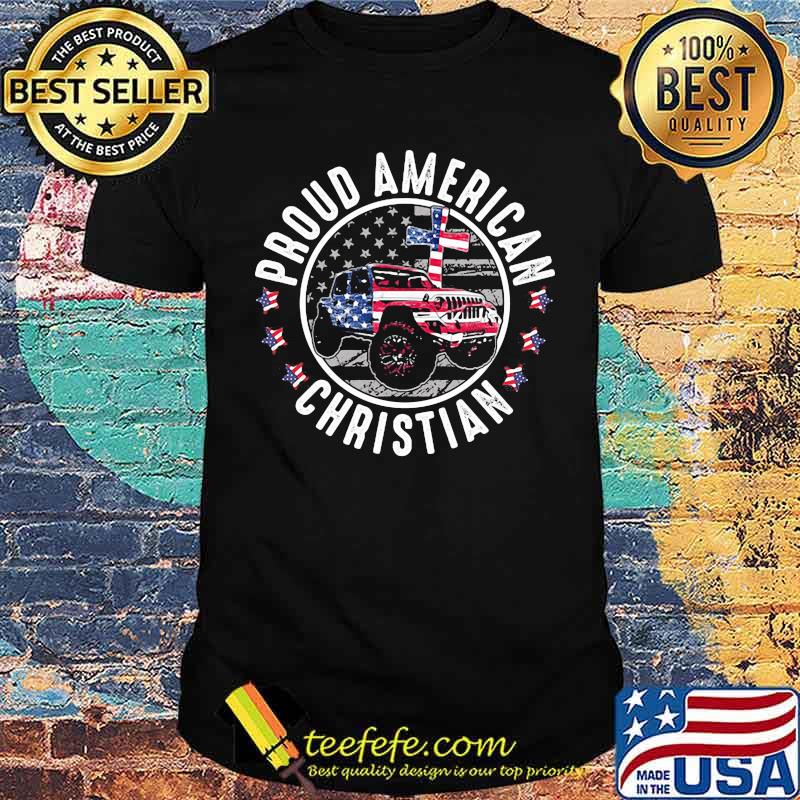 Proud American Christian Jeep American Flag Shirt