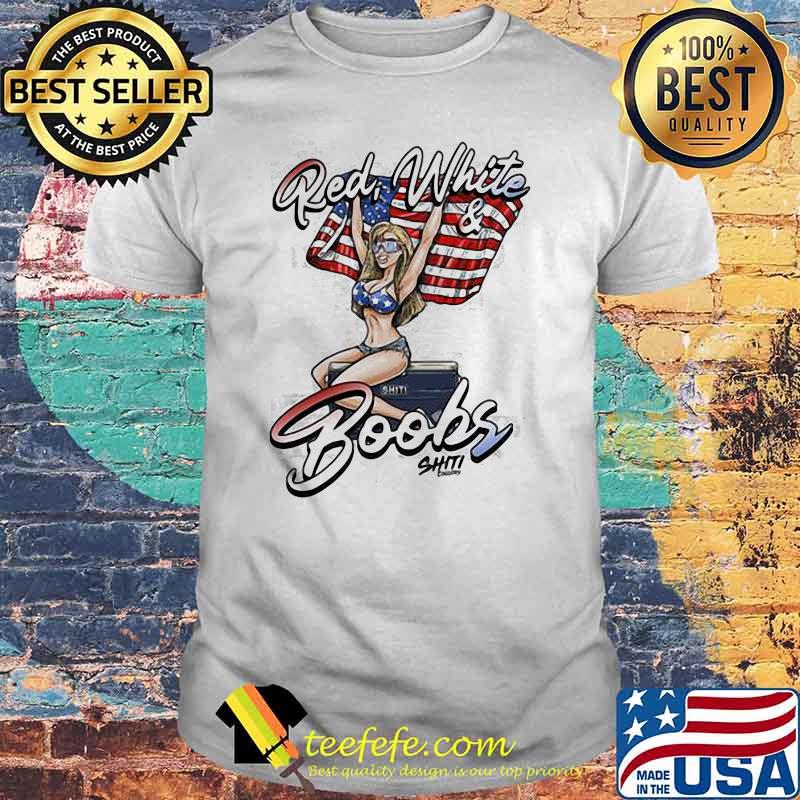 Red White And Boobs American Flag Shirt