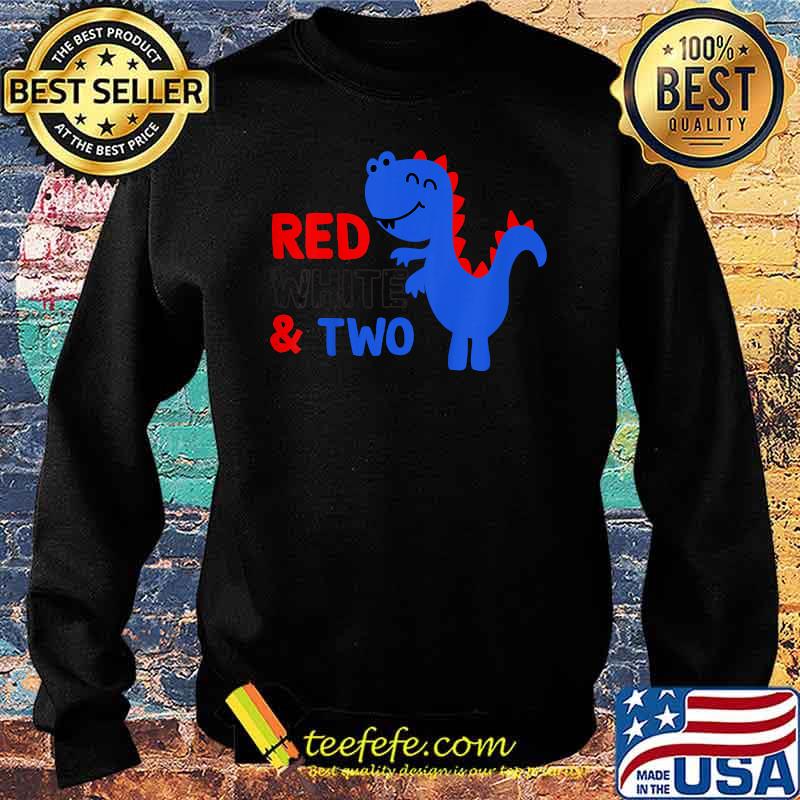 Red White And Two T rex Cute Birthday 2nd Birthday 4th Of July T-Shirt Sweater Red White And Two T rex Cute Birthday 2nd Birthday 4th Of July T-Shirt Sweater