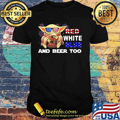 Red white blue and beer too yoda firework 4th of July independence day shirt