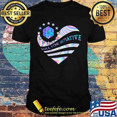 Roll for intiative heart hologram shirt