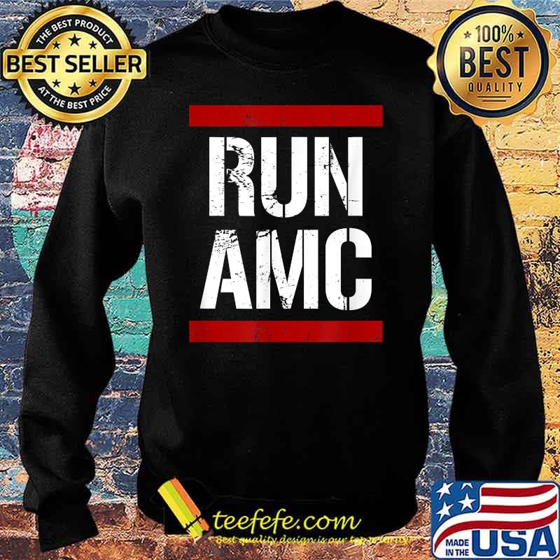 Run AMC Stock Meme Crypto Shirt Sweater Run AMC Stock Meme Crypto Shirt Sweater