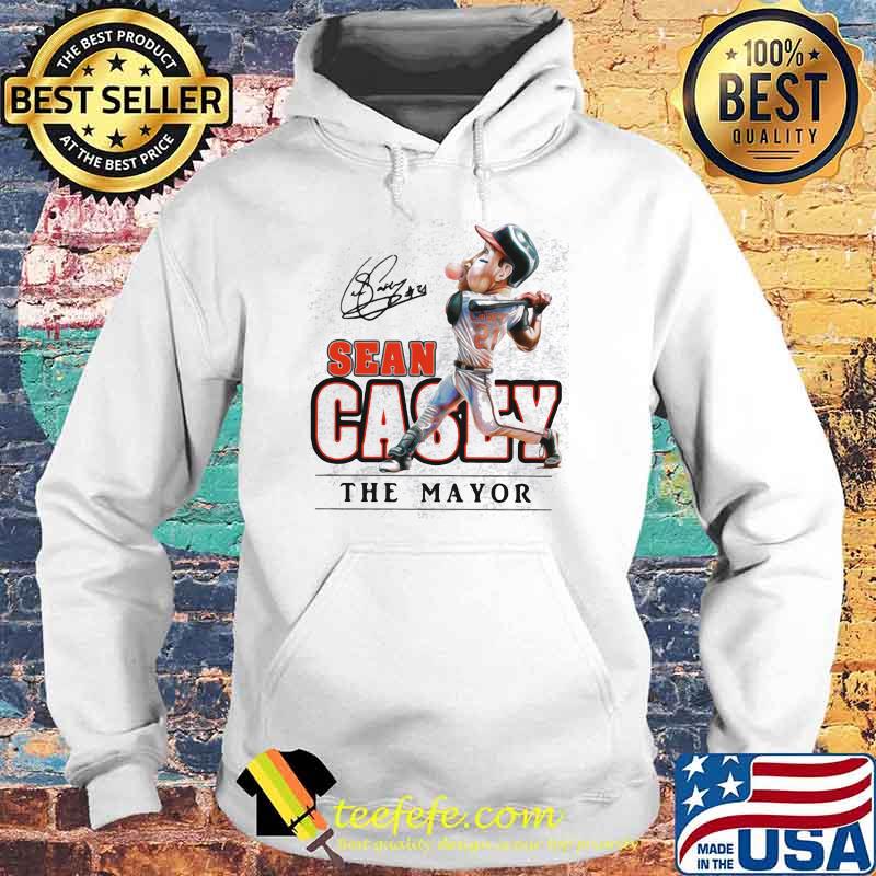 Sean casey the mayor baseball Hoodie Sean casey the mayor baseball Hoodie