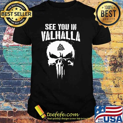 See You In Valhalla Skull Viking Skill Shirt