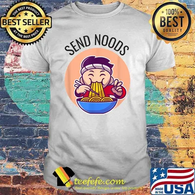 Send Noods Noodle T-Shirt