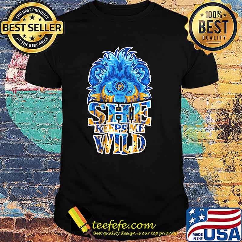 She Keep Me Wild Lion Shirt She Keep Me Wild Lion Shirt