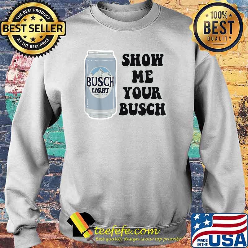 Show Me Your Bus.ch Tee light matters Beer Lover T-Shirt Sweater Show Me Your Bus.ch Tee light matters Beer Lover T-Shirt Sweater
