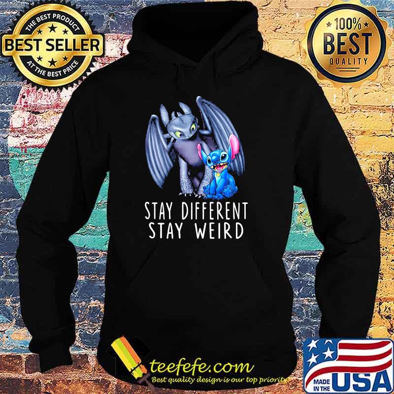Stay Different Stay Weird Stitch Shirt Hoodie Stay Different Stay Weird Stitch Shirt Hoodie