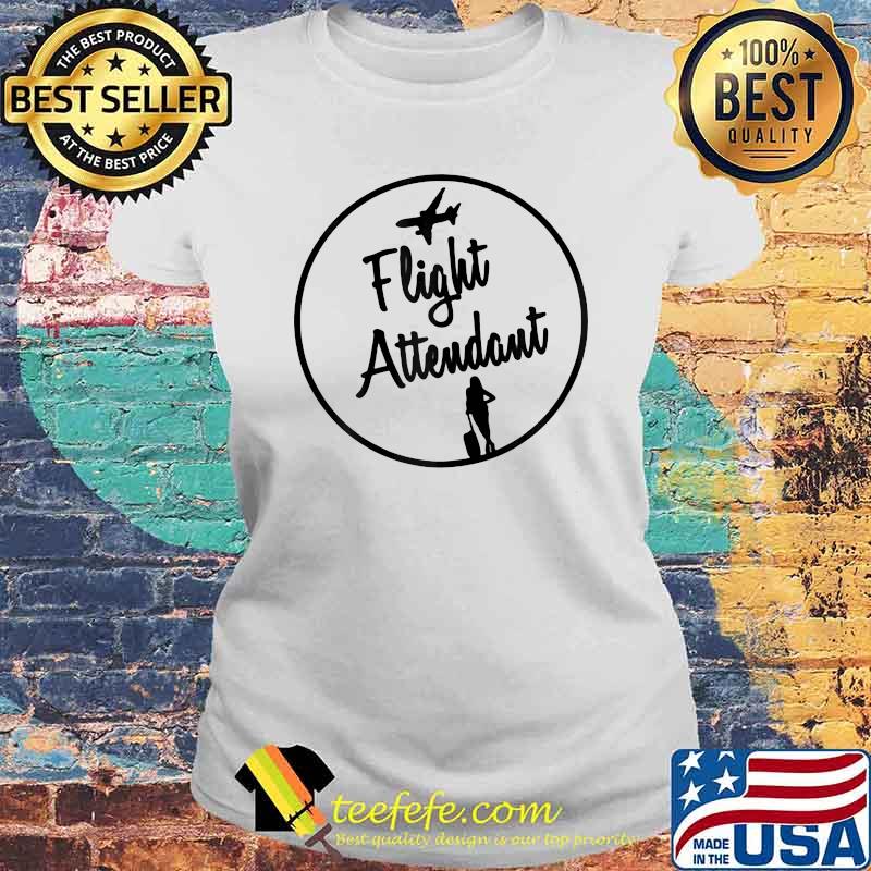 Stewardess Flight Attendant Shirt Laides tee Stewardess Flight Attendant Shirt Laides tee