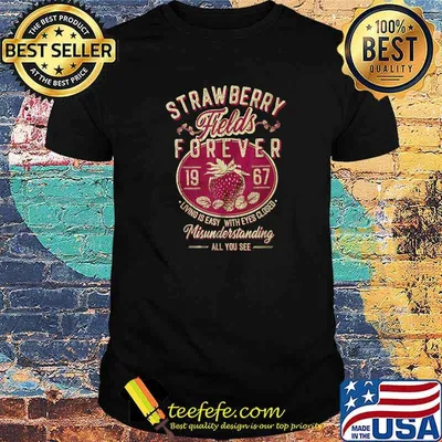 Strawberry Fields forever 1967 T-Shirt