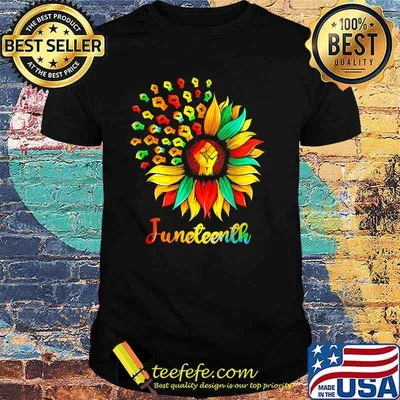 Sunflower Fist Juneteenth Black History African American T-Shirt