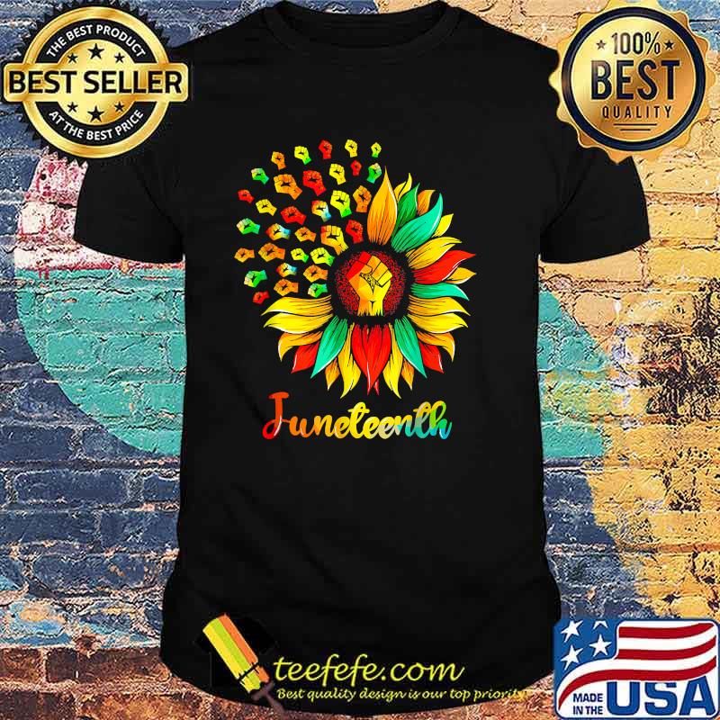 Sunflower Fist Juneteenth Black History African American T-Shirt Sunflower Fist Juneteenth Black History African American T-Shirt