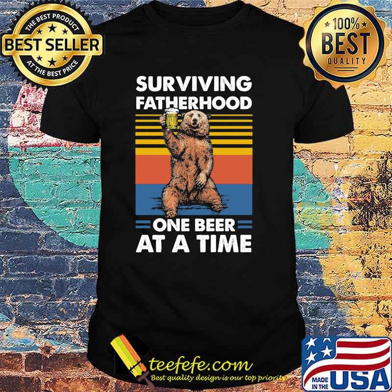 Surviving Fatherhood One Beer At A Time Bear vintage Shirt