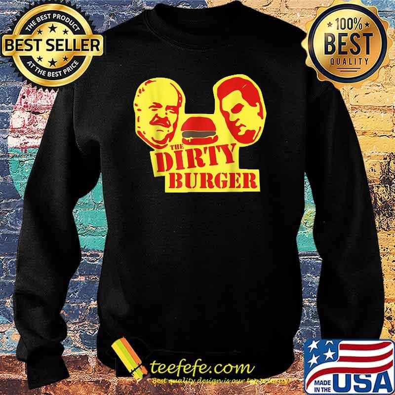 The Dirty Burger T-Shirt Sweater The Dirty Burger T-Shirt Sweater