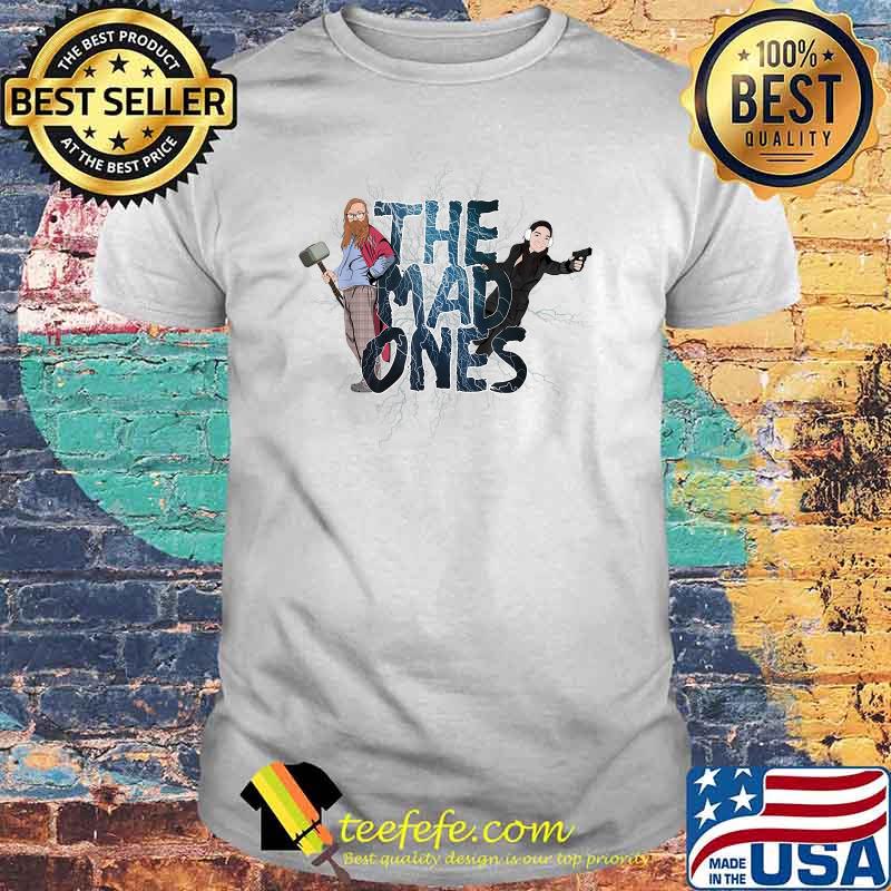 The Mad Ones Hope and Thunder T-Shirt