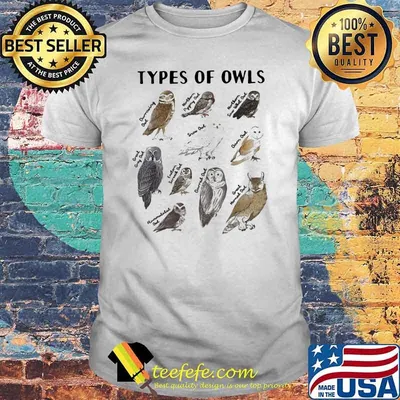 Types of Owls Educational Collection Cute Owl Shirt