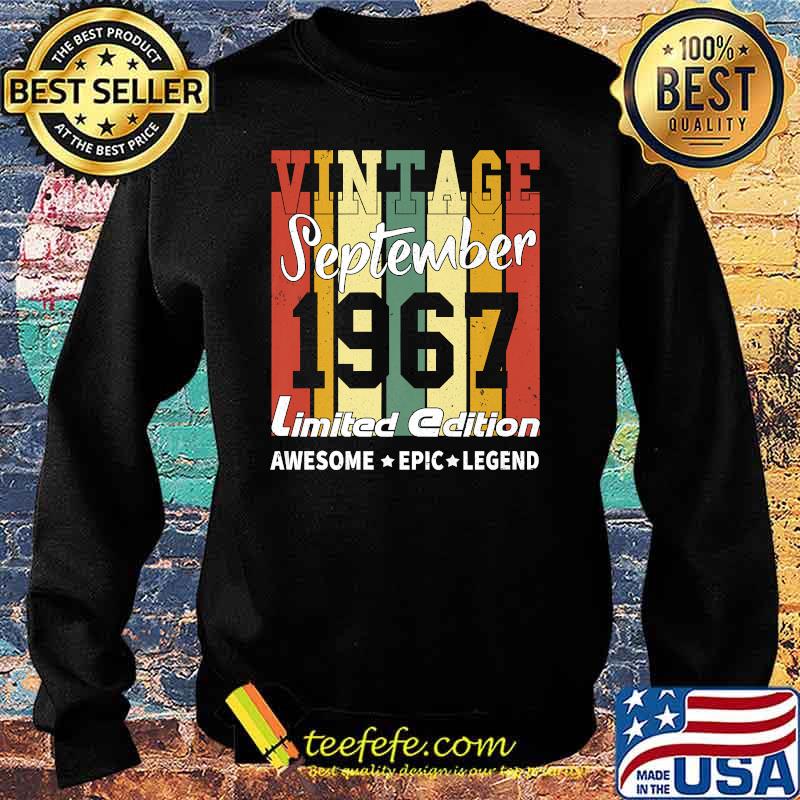 Vintage September 1967 Limited Edition Birthday Decoration T-Shirt Sweater Vintage September 1967 Limited Edition Birthday Decoration T-Shirt Sweater