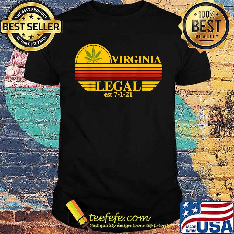Virginia Legal Medical Marijuana Cannabis Stoners Edibles Vintage Sunset T-Shirt