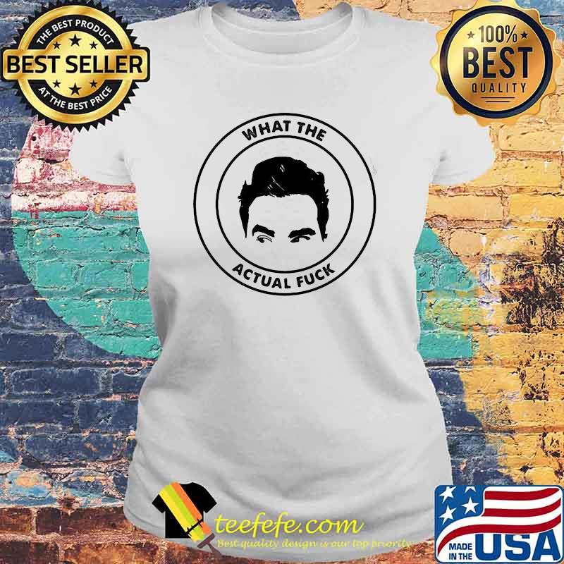 What the actual fuck Laides tee What the actual fuck Laides tee