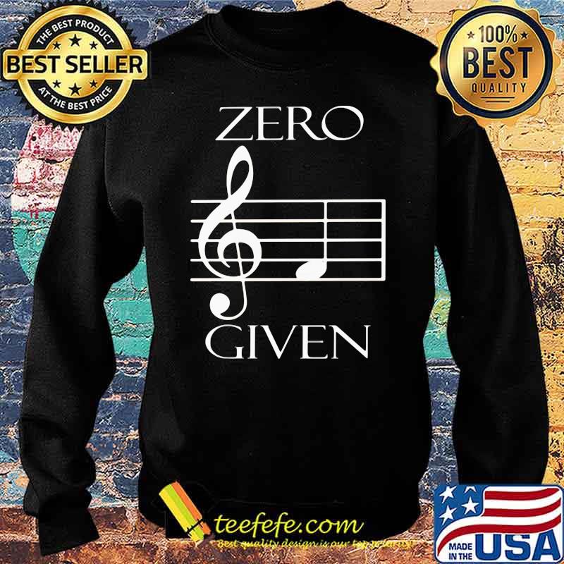 Zero F Given Music Shirt Sweater Zero F Given Music Shirt Sweater