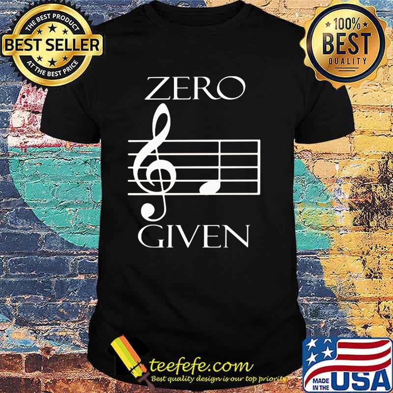 Zero F Given Music Shirt Zero F Given Music Shirt