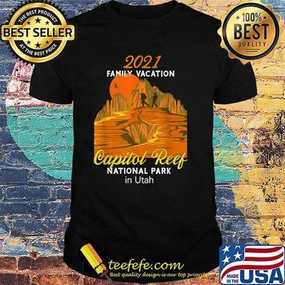 2021 Family Vacation Capitol Reef National Park Utah T-Shirt