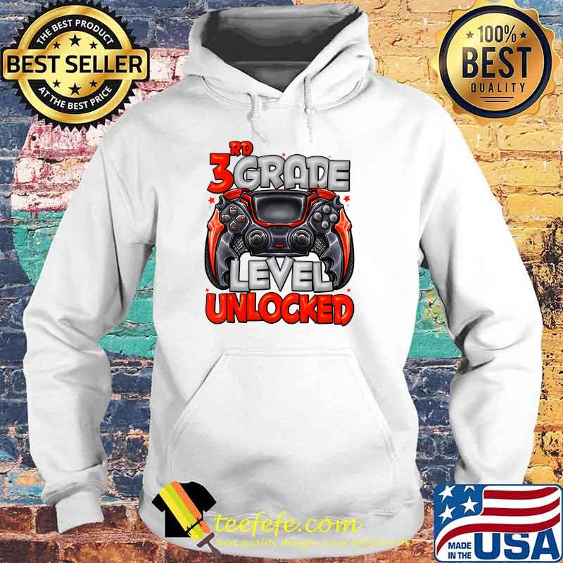 3rd Grade Level Unlocked Game On 3rd Grade Back To School T-Shirt Hoodie 3rd Grade Level Unlocked Game On 3rd Grade Back To School T-Shirt Hoodie
