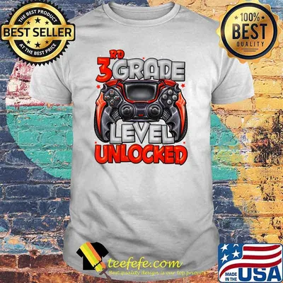 3rd Grade Level Unlocked Game On 3rd Grade Back To School T-Shirt