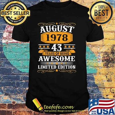 43rd Birthday Retro August 1978 Decorations 43 Years Old Shirt Official