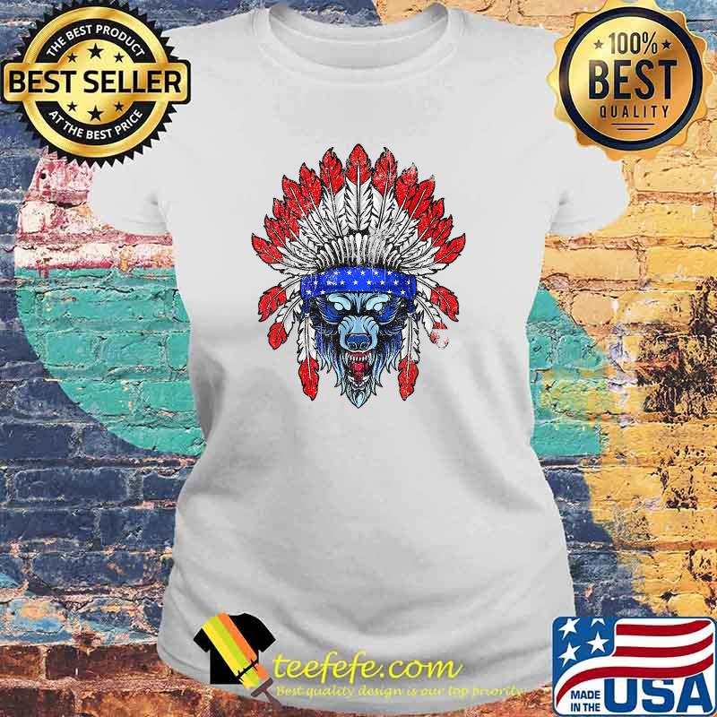 4th Of July Wolf Native American Flag T-Shirt Laides tee 4th Of July Wolf Native American Flag T-Shirt Laides tee