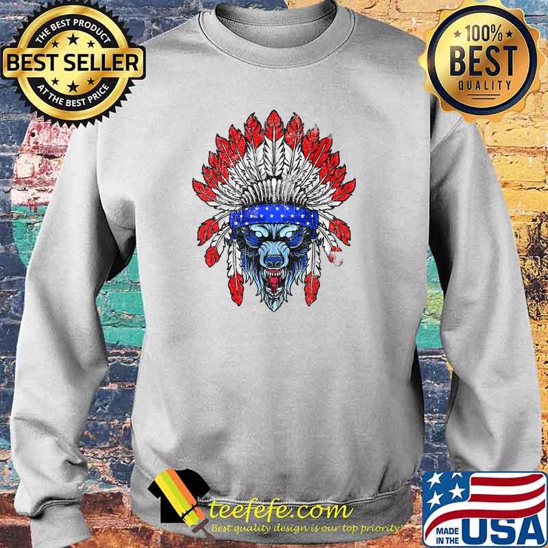 4th Of July Wolf Native American Flag T-Shirt Sweater 4th Of July Wolf Native American Flag T-Shirt Sweater