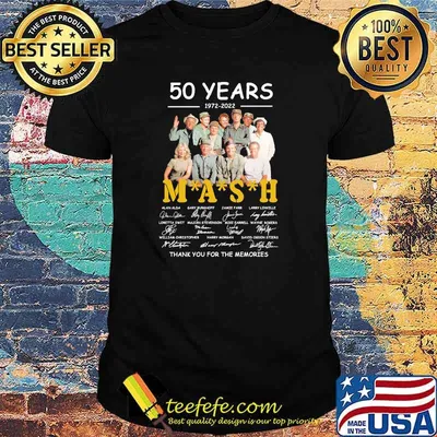 50 years 1972 2022 mash thank you for the memories signatures shirt