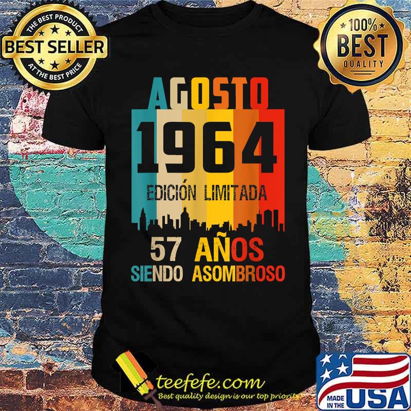 57 años Cumpleaños Nacidos Agosto 1964 Spanish Camiset Vintage Shirt