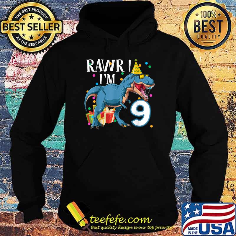 9th Birthday Boy 9 Years Old Dinosaur Saurus T Rex Shirt Hoodie 9th Birthday Boy 9 Years Old Dinosaur Saurus T Rex Shirt Hoodie