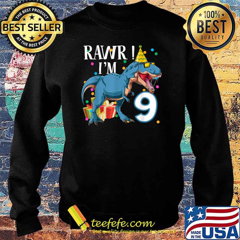 9th Birthday Boy 9 Years Old Dinosaur Saurus T Rex Shirt Sweater 9th Birthday Boy 9 Years Old Dinosaur Saurus T Rex Shirt Sweater