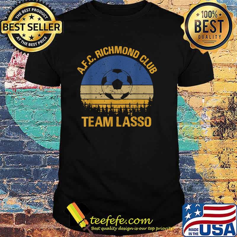 Afc Richmond Club Team Lasso Soccer Vintage T-Shirt