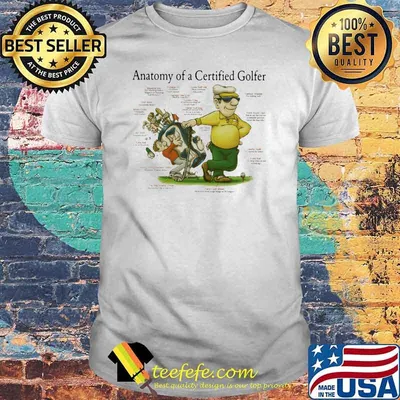 Anatomy Of A Certified Golfer Shirt