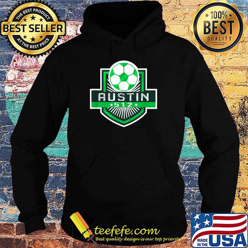 Austin Soccer Jersey Austin Texas Soccer T-Shirt Hoodie Austin Soccer Jersey Austin Texas Soccer T-Shirt Hoodie