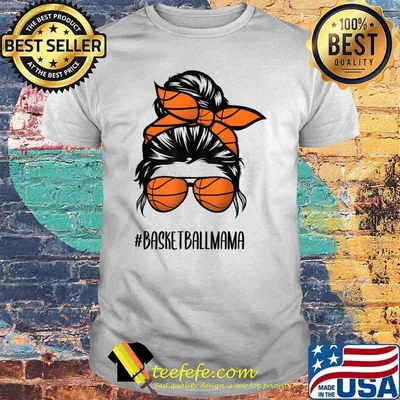 Basketball mama Life Messy Bun Hair glasses T-Shirt