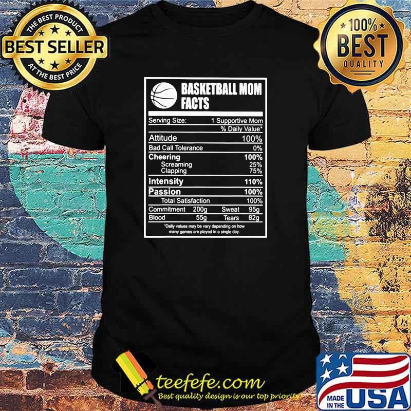 Basketball Mom Facts Nutri Shirt Basketball Mom Facts Nutri Shirt