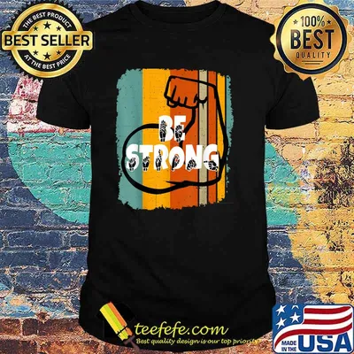 Be Strong ASL Sign Language Vintage T-Shirt