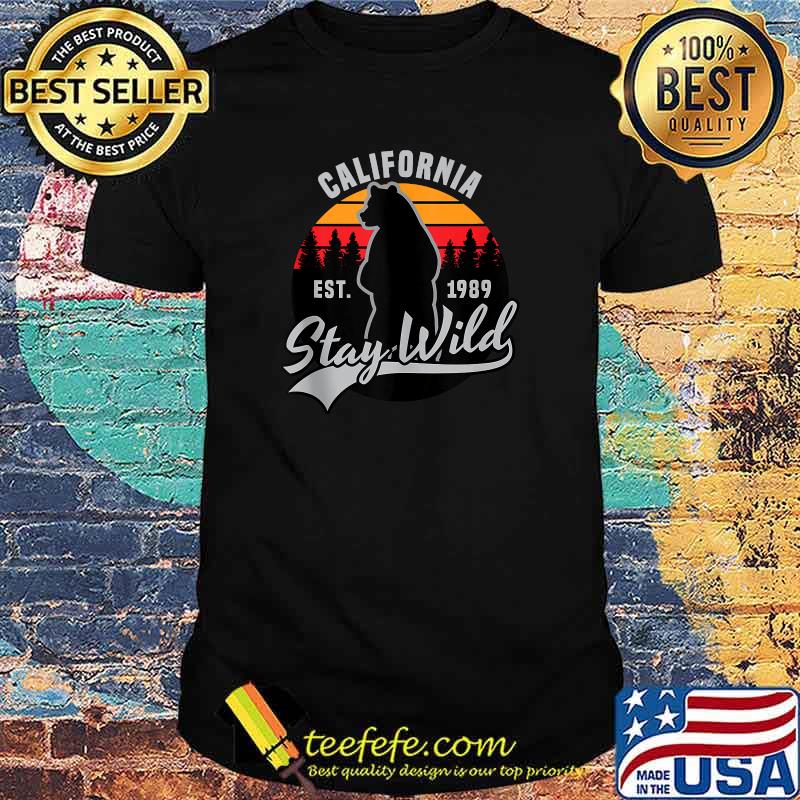 California - Stay Wild EST 1989 Vintage T-Shirt
