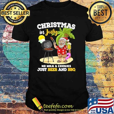 Christmas in july just beer and bbg santa clause shirt