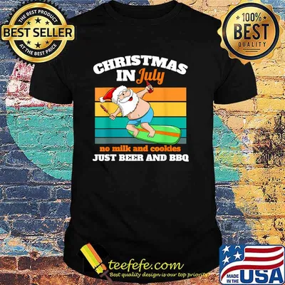 Christmas In July No milk and cookies just beer and bbq Surfer Santa Xmas Party Beach Vintage T-Shirt